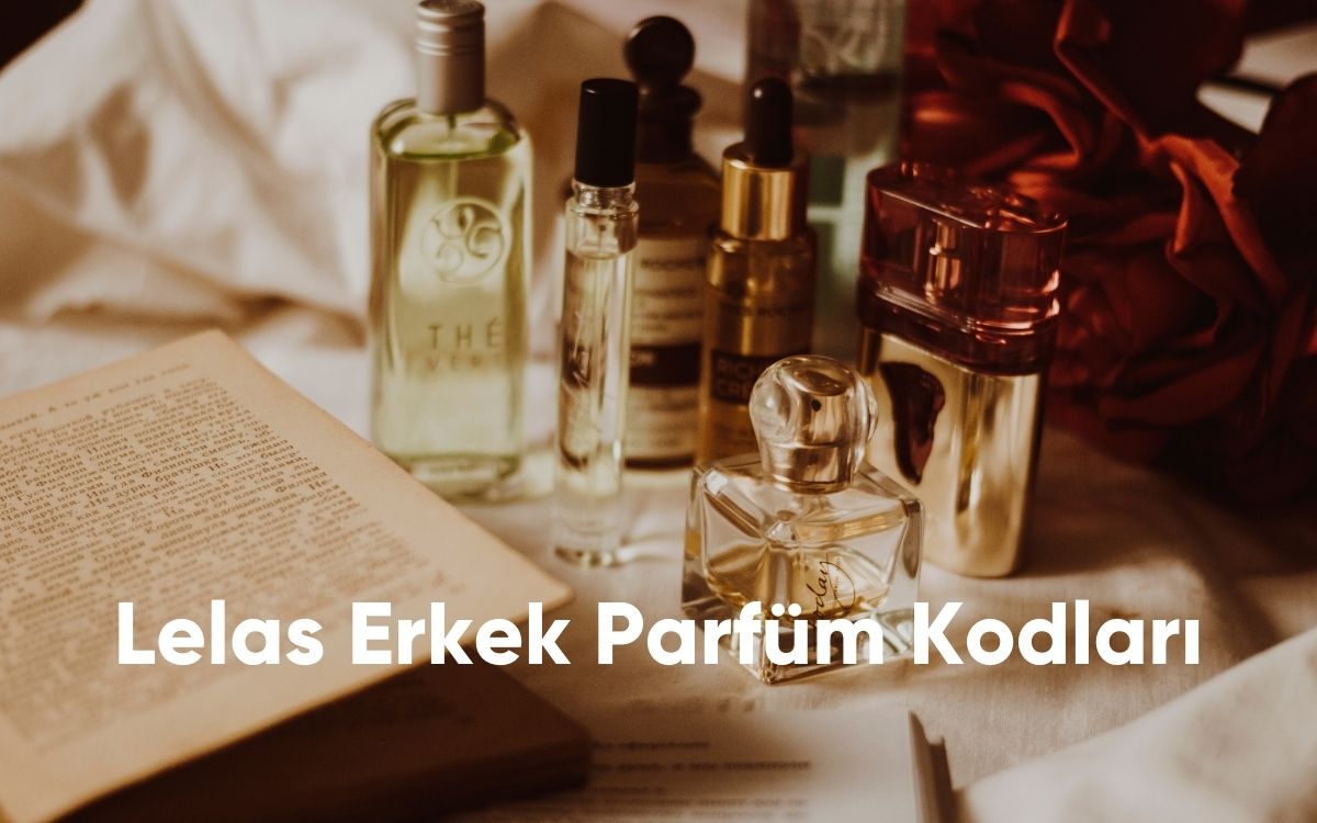 Lelas Erkek Parfüm Kodları