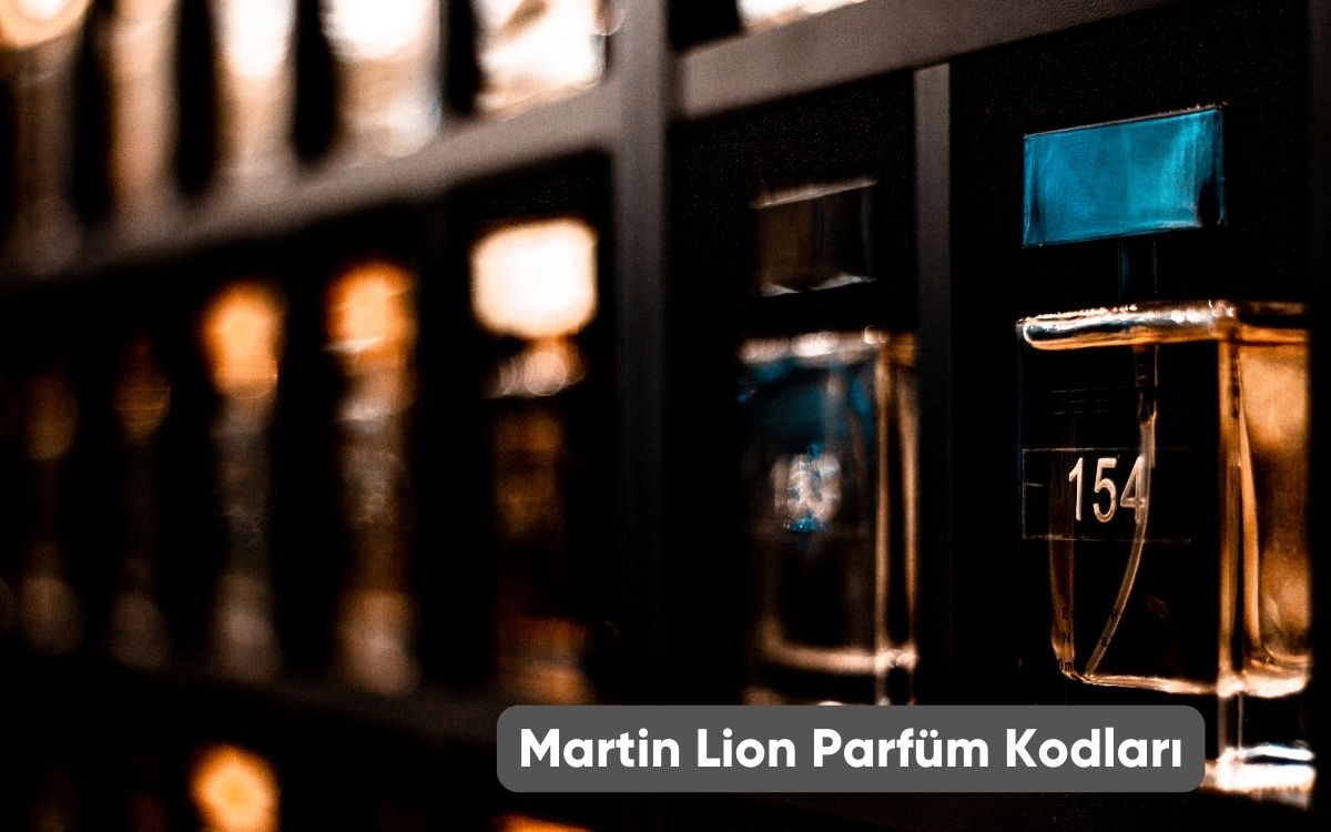 Martin Lion Parfüm Kodları